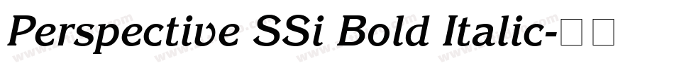 Perspective SSi Bold Italic字体转换